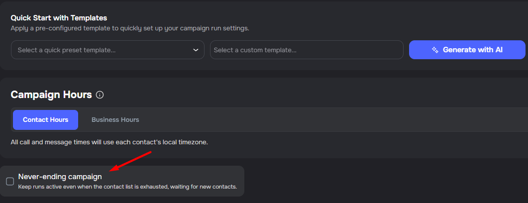 Always On Campaign option in the Campaign Builder