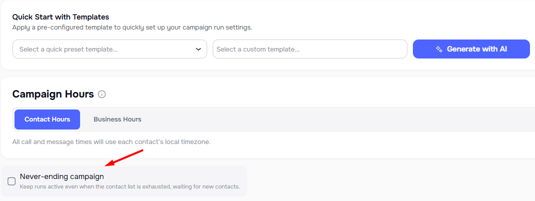 Always On Campaign option in the Campaign Builder